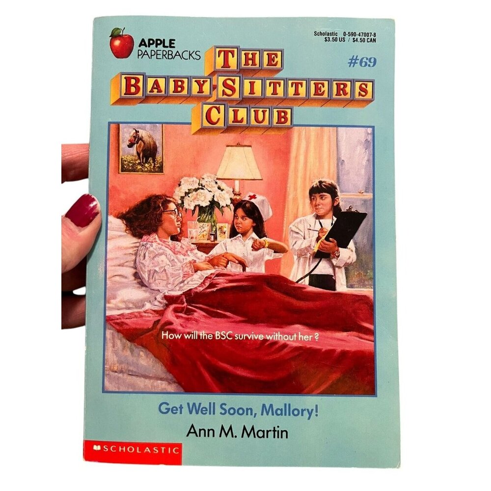 The Baby Sitters Club #69 Get Well Soon, Mallory Ann M. Martin‎